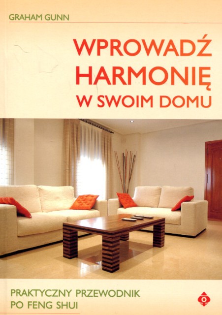 wprowadź harmonię w swoim domu