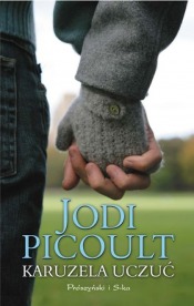 „Karuzela uczuć” Judi Picoult - We-Dwoje recenzuje