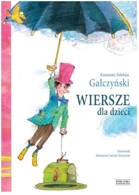 Wiersze dla dzieci - Konsanty Ildefons Gałczyński